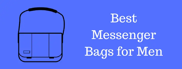 Best Messenger Bags for Men
