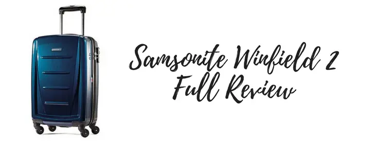 Samsonite Winfield 2 Review